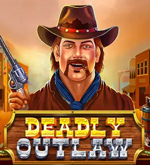 Deadly Outlaw Slot Demo And Review