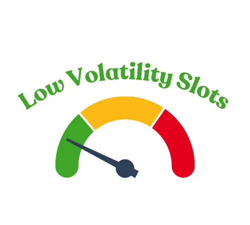Low Volatility Slots
