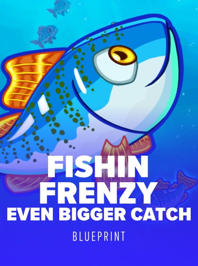 Fishin’ Frenzy Even Bigger Catch Slot Demo And Review