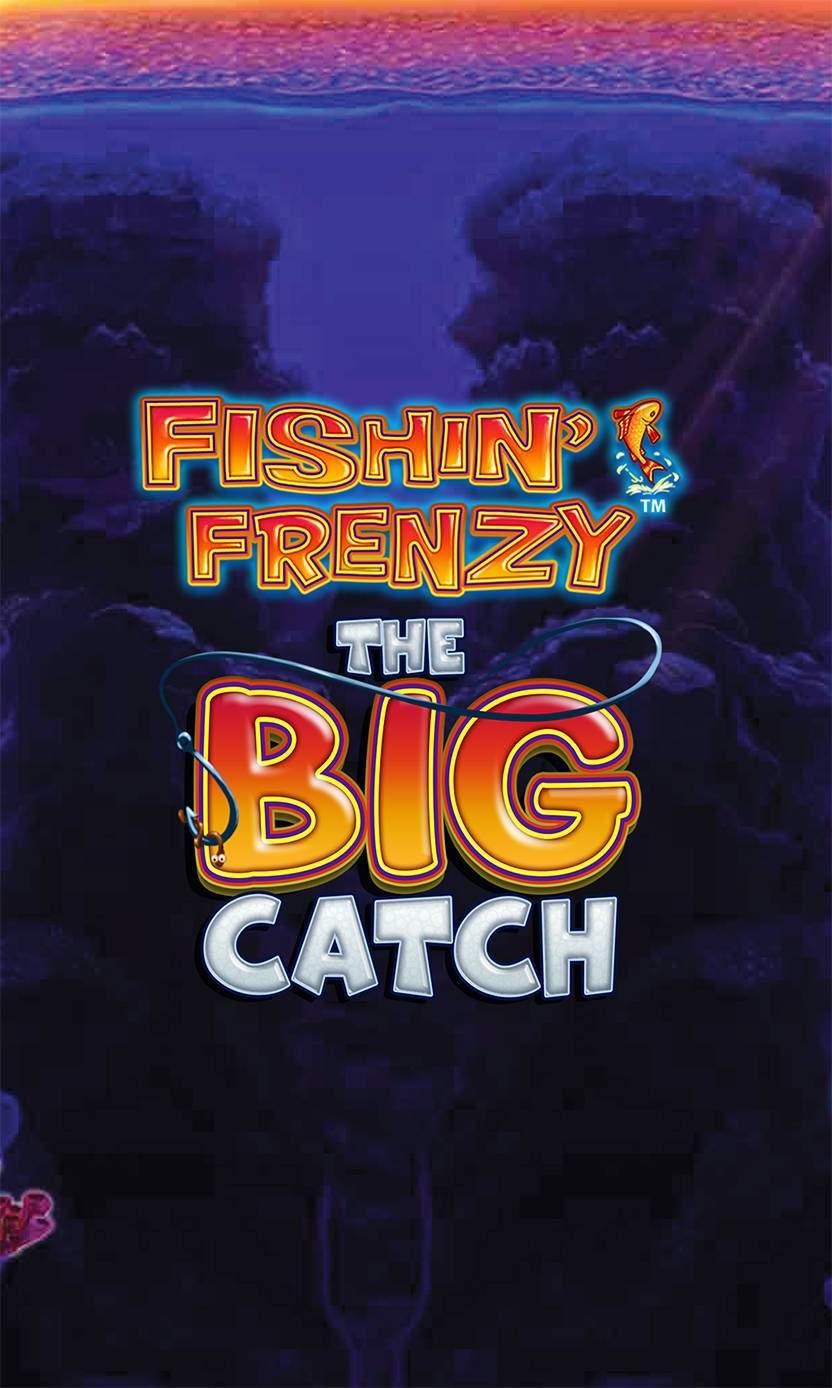 Fishin’ Frenzy: The Big Catch Slot Demo And Review