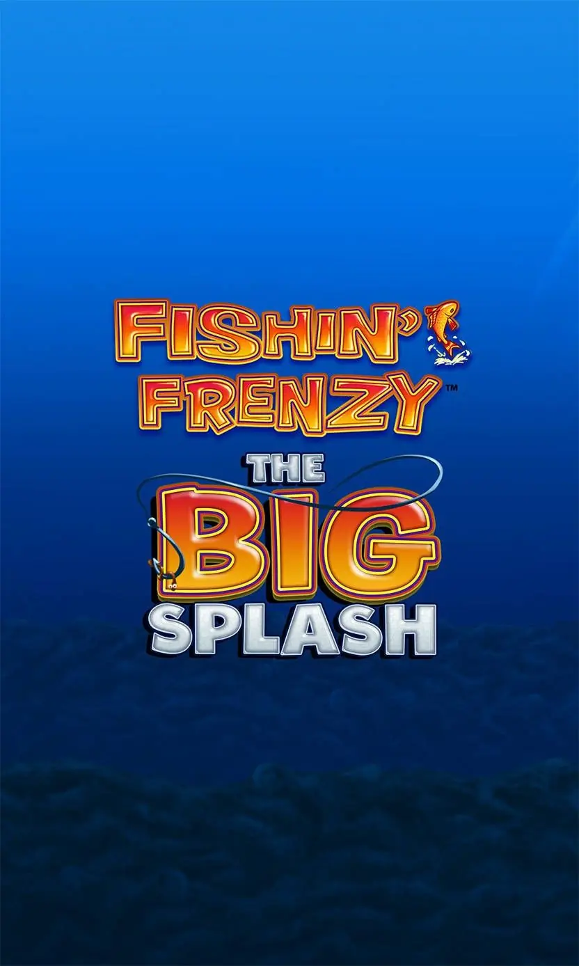 Fishin’ Frenzy: The Big Splash Slot Demo And Review